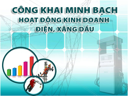 Điện, xăng được công khai giá, người dân có quyền chọn mức hợp lý Điện, xăng được công khai giá, người dân có quyền chọn mức hợp lý