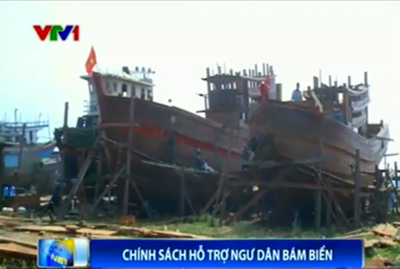 Tình hình biển Đông: Chính sách hỗ trợ ngư dân bám biển