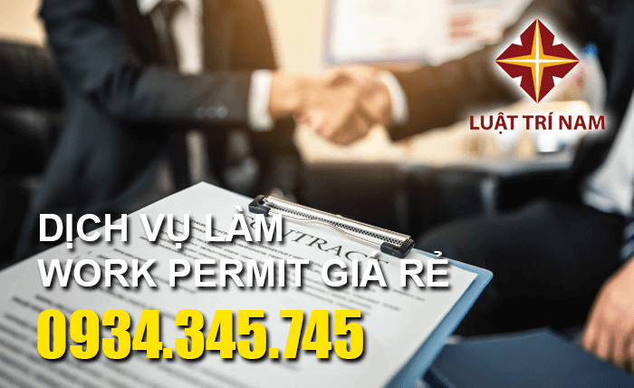 dich vu lam workpermit gia re dich vu lam workpermit gia re