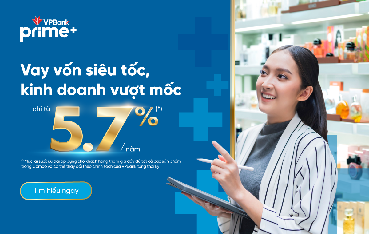 Kinh tế - VPBank ra mắt gói vay Combo Business dành cho hộ kinh doanh với lãi suất chỉ từ 5,7%/năm (Hình 5).