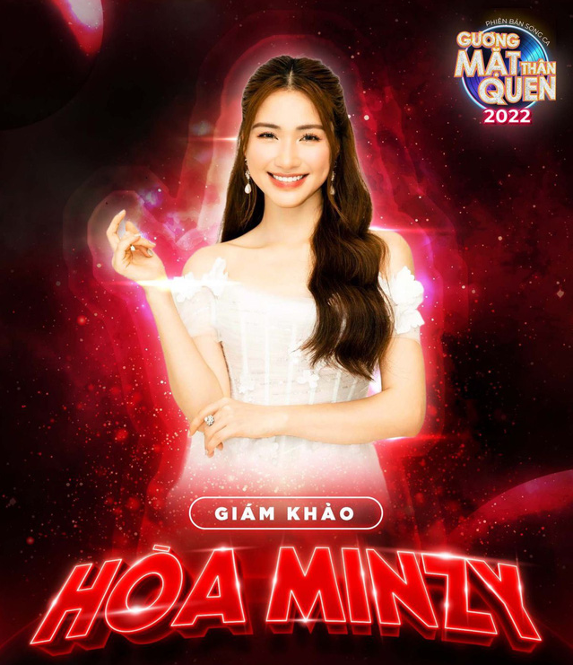hoa minzy xac nhan lam giam khao guong mat than quen 2022 1 hoa minzy xac nhan lam giam khao guong mat than quen 2022 1