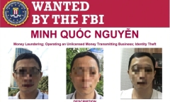 Xác minh thông tin kỹ sư Việt Nam bị FBI truy nã vì rửa tiền