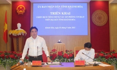 Khánh Hòa sẽ tiêm 300.000 liều vaccine Vero Cell cho 150.000 người