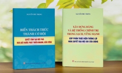 Xuất bản hai cuốn sách của Tổng Bí thư Nguyễn Phú Trọng