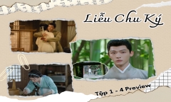 Liễu Chu Ký tập 1-4 Preview: Hành Chu làm 