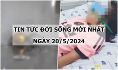 Tin tức đời sống ngày 20/5/2024: Trẻ bị thủng ruột vì vô tình nuốt bi nam châm