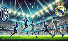 Dự đoán kết quả trận Atalanta vs Real Madrid, Champions League 3h ngày 11/12: Lợi thế sân nhà