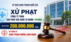 Quảng cáo máy lọc nước  "số 1 thế giới ", Công ty TNHH Giải pháp Sức khỏe Tự nhiên – Vitamia bị xử phạt