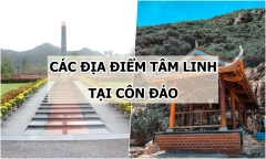 Top 6 địa điểm tâm linh nhất định phải đến khi ghé thăm Côn Đảo