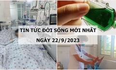 Tin tức đời sống mới nhất ngày 22/9: Hít bóng cười liên tục trong 4 tháng, cô gái trẻ nhập viện cấp cứu