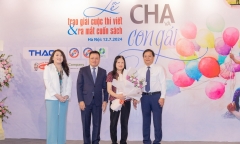 Trao giải cuộc thi viết 'Cha và con gái': Lan tỏa những điều tử tế, tốt đẹp cho cộng đồng