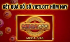 Vietlott 10/5- Kết quả xổ số Vietlott ngày 10/5/2026 - Kết quả xổ số Mega 6/45