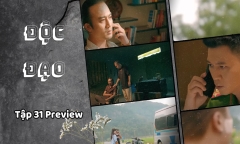 Độc Đạo tập 31 Preview: Hồng tiếp tục vận chuyển “hàng nóng”, Quân “già” đe dọa