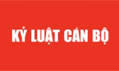 Ban Bí thư xem xét, thi hành kỷ luật cán bộ
