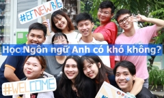 Học Ngôn ngữ Anh có khó không?