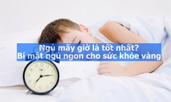 Nên ngủ mấy giờ để người lớn sống thọ, trẻ em lớn nhanh?