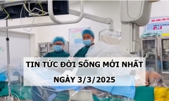 Tin tức đời sống 3/3: Cụ ông bị ung thư gan cất tiếng hát khi đang phẫu thuật