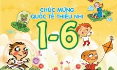 10 lời chúc ý nghĩa dành cho các bé ngày Quốc tế Thiếu nhi 1/6