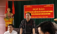 Họp báo công bố gian lận điểm thi THPT quốc gia 2018 tại Hà Giang: Hơn 300 bài thi bị sửa điểm