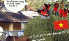 U23 Việt Nam bị giễu bằng thơ hài  