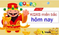 Kết quả xổ số miền Bắc hôm nay 24/2/2020