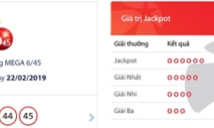 Kết quả xổ số Vietlott hôm nay 22/2/2019: Jackpot hơn 14 tỷ đồng chưa có chủ nhân tiếp theo