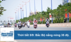 Dự báo thời tiết hôm nay 5/9/2018: Cả nước nắng đẹp trong ngày toàn dân đưa trẻ đến trường
