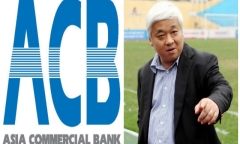 Có một sự thực ở ngân hàng ACB khác xa “lời PR” của bầu Kiên