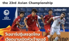 Báo Thái Lan: U23 Việt Nam không thể giành chiến thắng trong trận ra quân