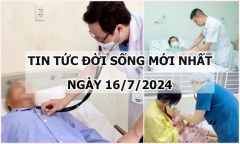 Tin tức đời sống ngày 16/7/2024: Căn bệnh khiến bé trai nổi phỏng nước toàn thân
