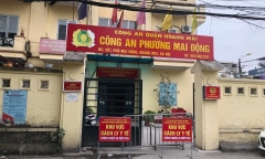 Hà Nội: 4 cán bộ là F0, tạm phong tỏa trụ sở Công an phường Mai Động 