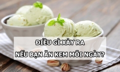 Điều gì có thể xảy ra nếu bạn ăn kem mỗi ngày?