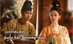 Phim Quốc Sắc Phương Hoa tập 1 khi nào lên sóng?