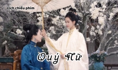 Lịch chiếu phim Quý Nữ tập 14 đến 19 mới nhất, chính xác nhất