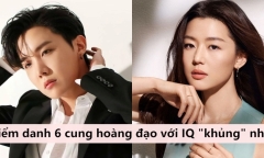 Điểm danh 6 cung hoàng đạo với IQ