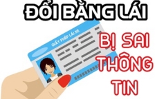 Giấy phép lái xe bị sai lệch họ, tên: Cần làm gì?