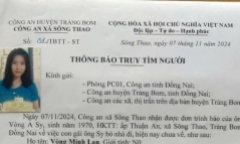 Nữ sinh 15 tuổi ở Đồng Nai mất liên lạc nhiều ngày, gia đình nhờ công an truy tìm