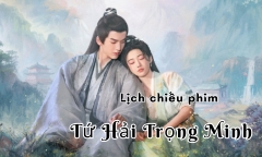 Tứ Hải Trọng Minh tập 1 khi nào lên sóng? 