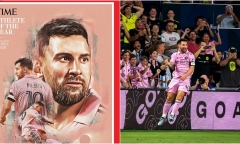 Messi tạo ra lịch sử, trở thành cầu thủ bóng đá đầu tiên được tạp chí Time vinh danh