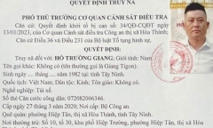 Tin tức pháp luật mới nhất ngày 20/1: Truy nã Hồ Trường Giang cố ý làm hư hỏng tài sản