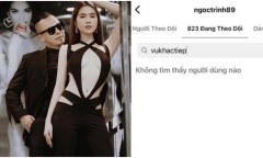 Ngọc Trinh hủy theo dõi Vũ Khắc Tiệp, chuyện gì đây?