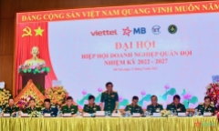 Đại hội Hiệp hội Doanh nghiệp Quân đội nhiệm kỳ 2022-2027 thành công tốt đẹp