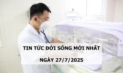 Tin tức đời sống 27/7: Hành trình 103 ngày cứu em bé sinh cực non chỉ nặng 550g