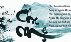 Cha mẹ - người thầy vĩ đại nhất cuộc đời con