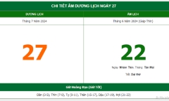Xem lịch âm hôm nay 27/7/2024 - Âm lịch hôm nay 27/7 chuẩn nhất