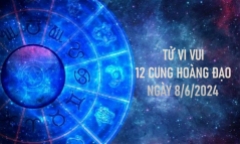 Tử vi vui 12 cung hoàng đạo ngày 8/6: Bạch Dương có một ngày đầy bất ngờ