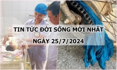Tin tức đời sống ngày 25/7/2024: Nhói lòng cảnh bé sơ sinh bị bỏ rơi ở bờ ruộng