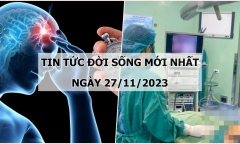 Tin tức đời sống mới nhất ngày 27/11: Cô gái có khối u buồng trứng lớn nhưng lầm tưởng mang thai