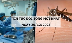 Tin tức đời sống mới nhất ngày 26/12: Cấp cứu cụ bà 99 tuổi bị nhồi máu cơ tim cấp
