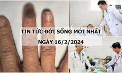 Tin tức đời sống mới nhất ngày 16/2: Căn bệnh khiến móng tay người phụ nữ tím đen, chảy dịch